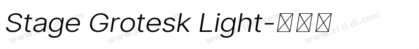 Stage Grotesk Light字体转换 Stage Grotesk Light字体转换